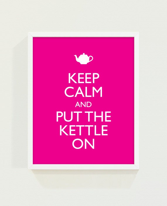 Keep Calm & Put The Kettle On Print - 11" x 14" Il_570xn