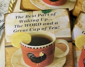 Coaster Religious Art Set of 4 Tea Coasters The Best Part of Waking Up Tea Art