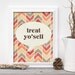 Funny Poster Treat Yo'self Funny Motivational Modern Typography Print - Chevron Natural Rustic Red Taupe Cream
