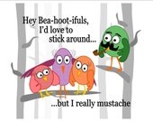 Mustache and Owl Print - 8 x 10 - Flirt JANUHAIRY Movember Cute Owl Art Gift for Him Play Fun Happy Bright Girls Valentine Love