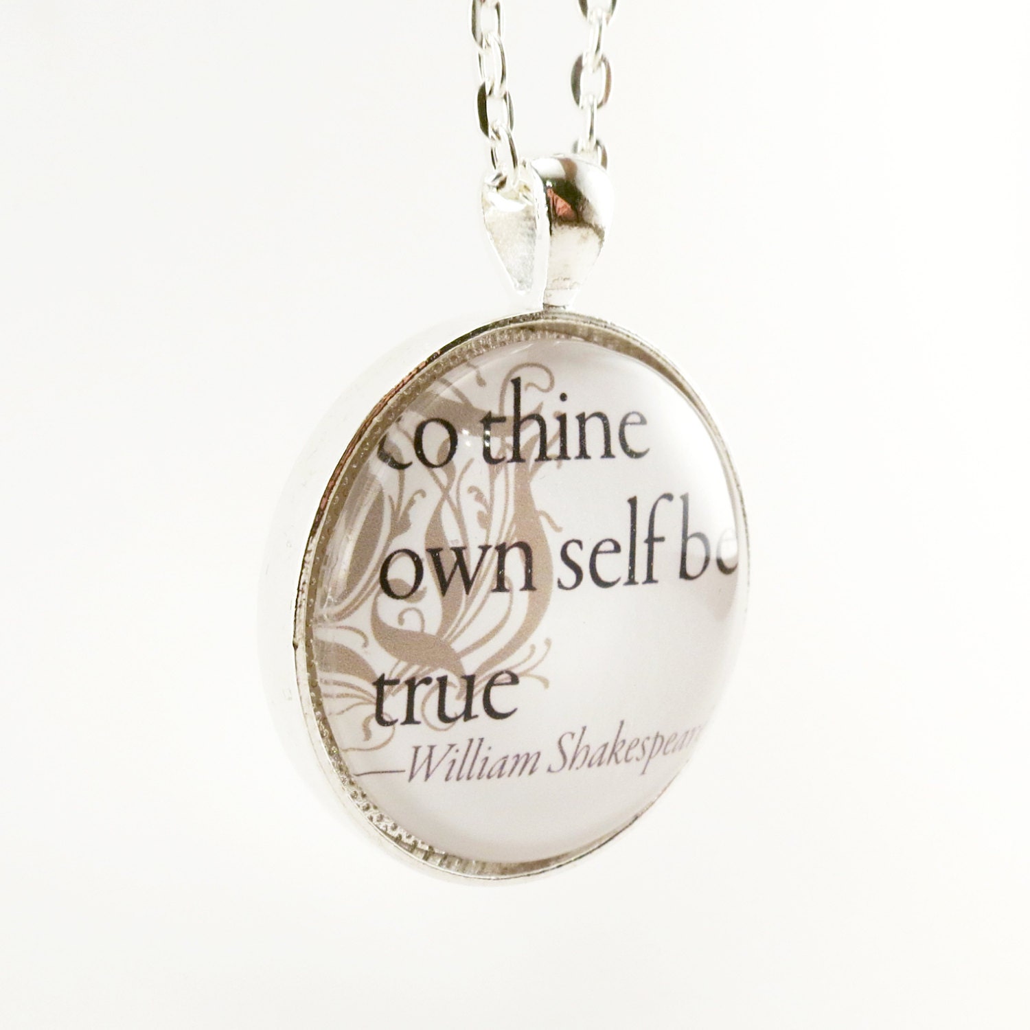 To Thine Own Self Be True, William Shakespeare Quote Necklace, Art Pendant
