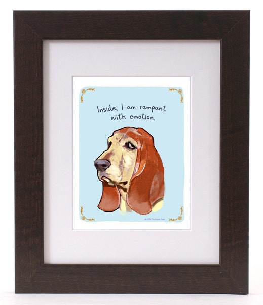 Blood Hound 8x10 Print of Original Painting with phrase