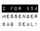 SALE: Messenger Bags - 2 For Deal