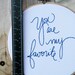 Hoop art quote / You are my favorite / 6 inch round embroidery hoop