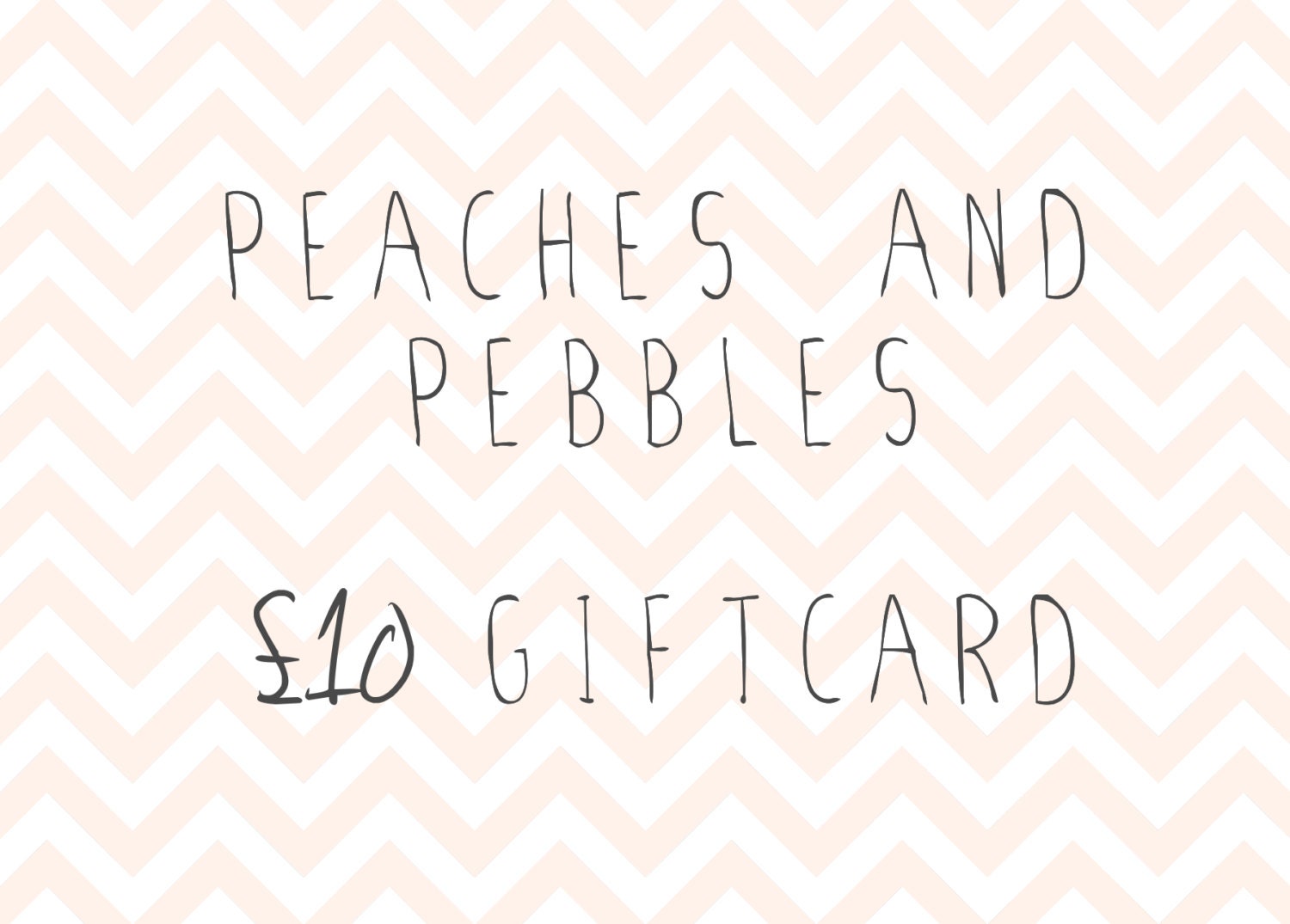Gift Card - 10 GBP - DIGITAL - Peaches and Pebbles
