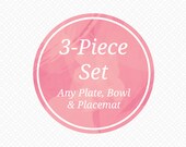 Personalized Melamine Plate, Bowl, and Placemat - 3 Piece SET - Any Design Il_170x135