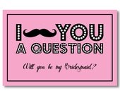 Will You Be My Bridesmaid - Instant Download