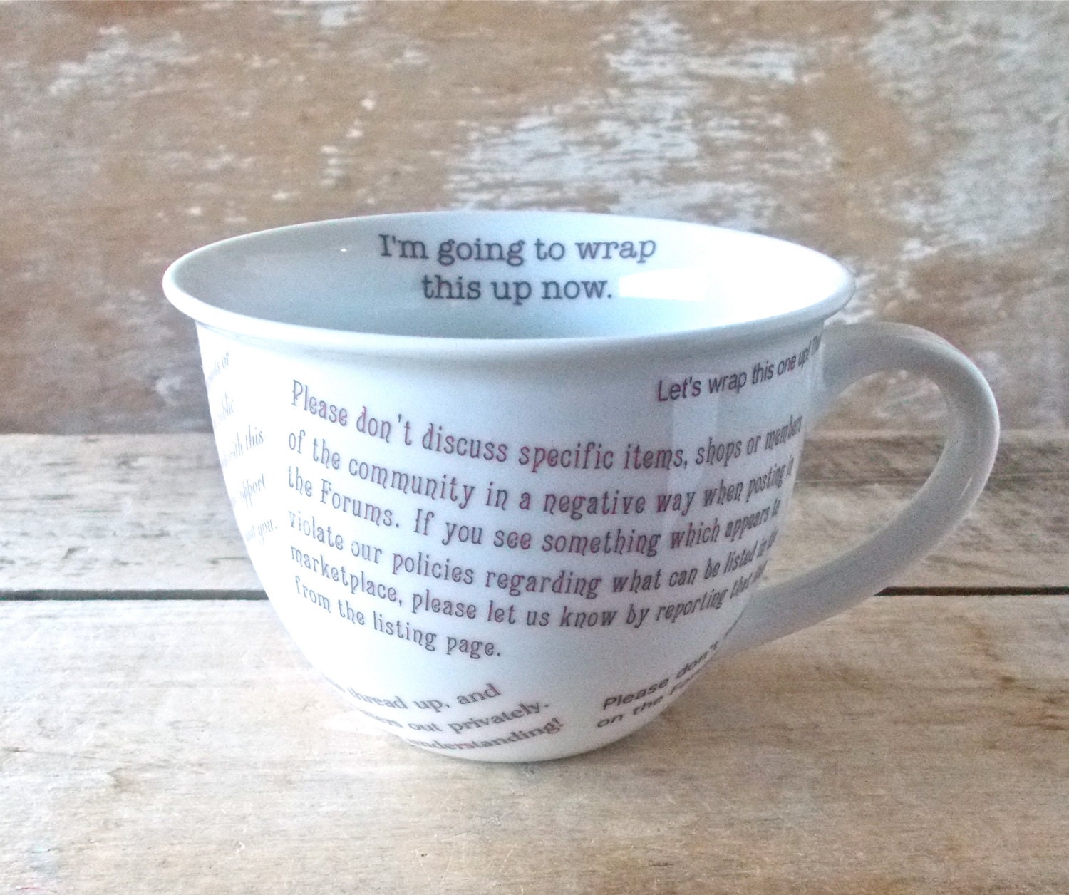 Etsy Forums Mug, I'm Going to Wrap This Up Now Coffee Cup, 14 oz Teacup Style Tea Cup, Ready to Ship