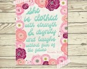 Baby Girl Bible verse nursery quote poster print She is clothed with strength and dignity and laughs without fear of the future