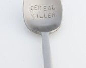 FREE SHIP to USA Cereal Killer Spoon Handstamped Geekery Humor Gift Unisex Ready to Ship