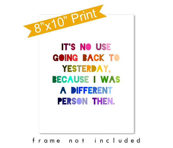 Alice in Wonderland Print - Lewis Carroll Quote - Alice's Adventures in Wonderland