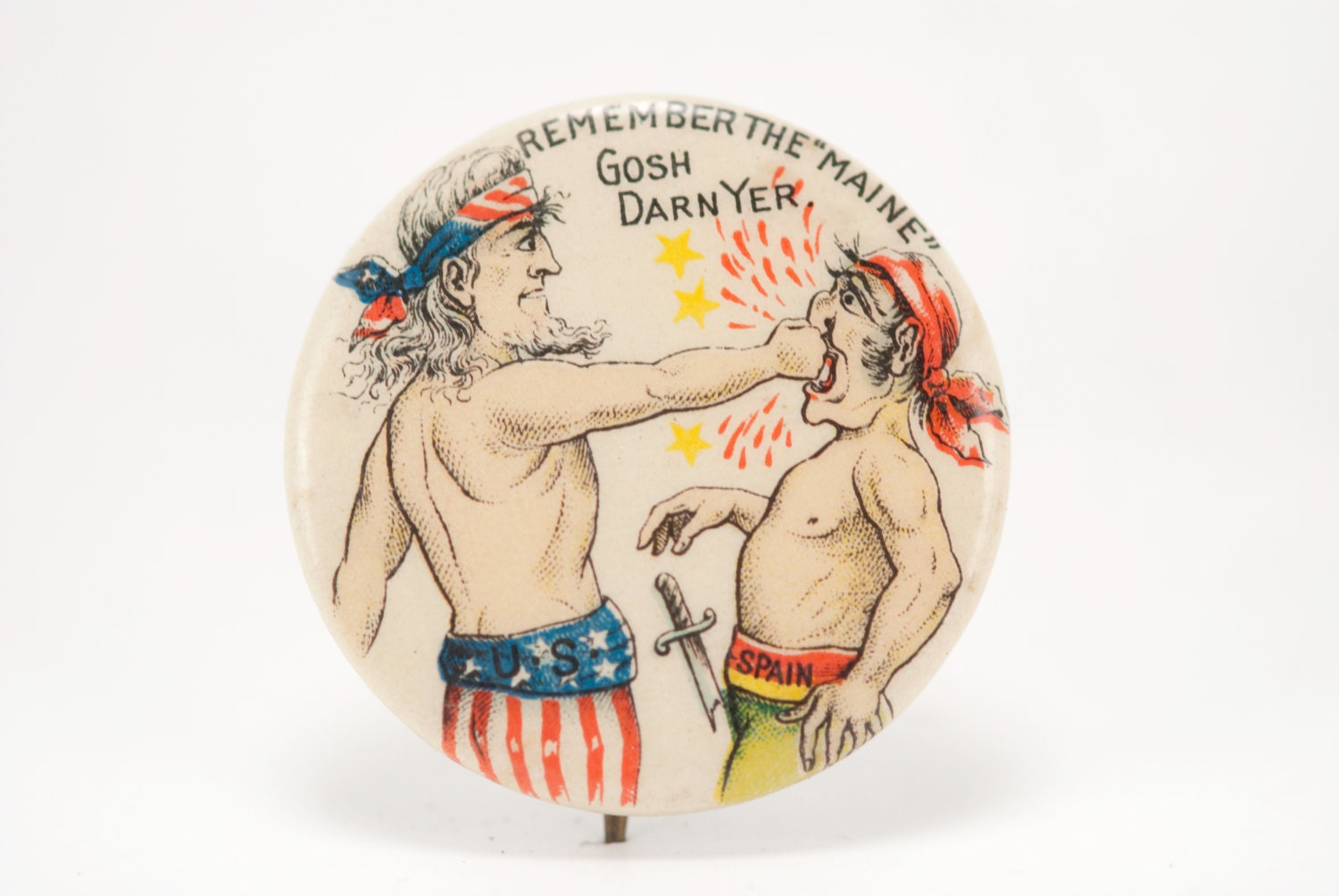 Remember The Maine Gosh Darn Yer - 1896 UNCLE SAM BUTTON - Authentic