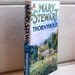Mary Stewart, Thornyhold, Vintage Paperback novel, a romantic, mystical, magical love story