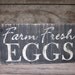 Farm Fresh EGGS - Distressed and Rustic Sign - Reclaimed Wood - Ready to ship