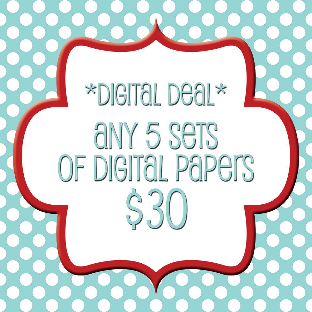 SALE - digital scrapbook deal, choose any 5 sets for 30