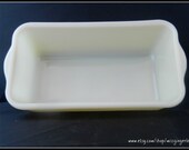 Vintage Fire King Anchor Hocking Oven Ware ivory milk glass loaf baking pan.