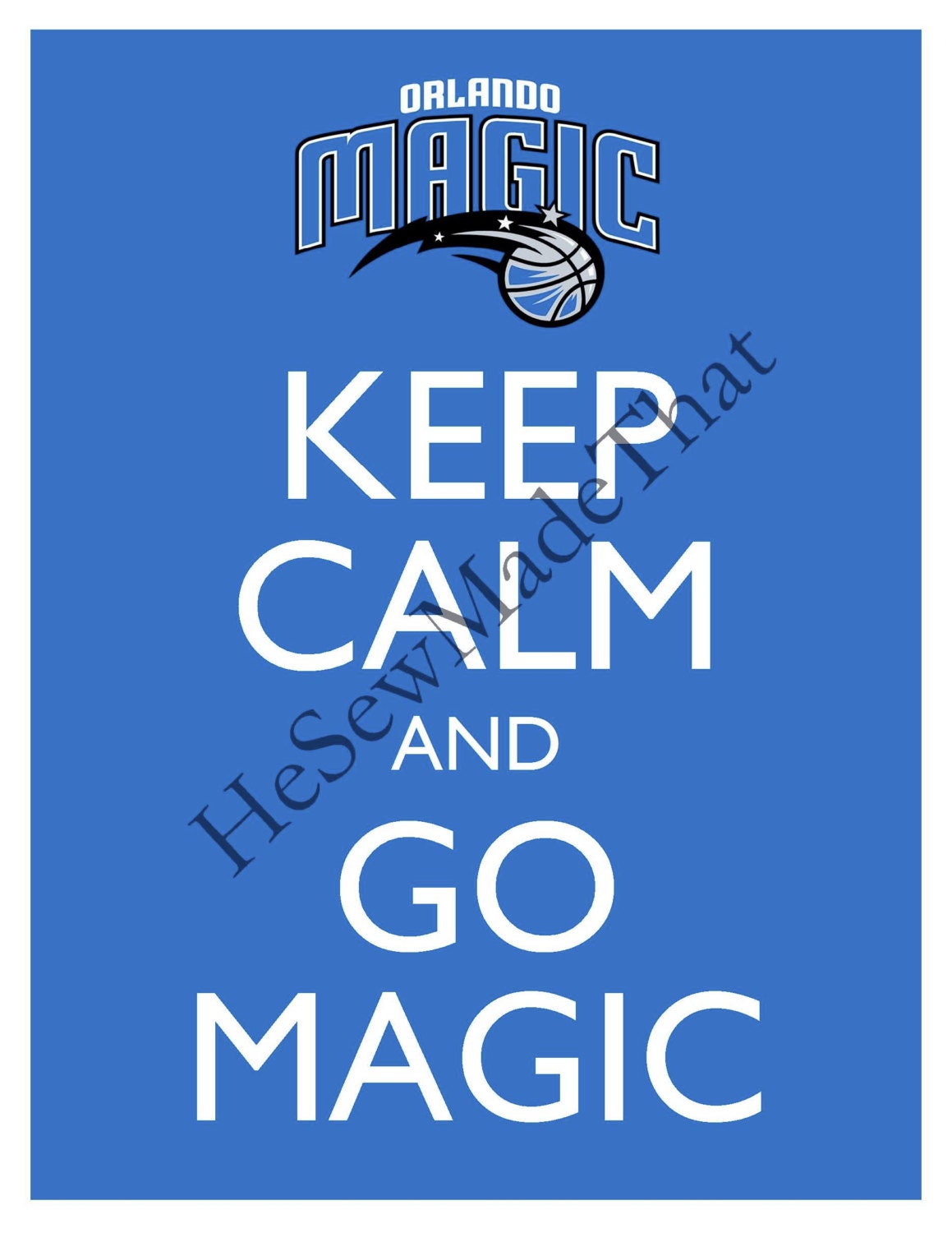 Keep Calm and Go Magic 8x10 Glossy Print BUY 2 GET 1 FREE