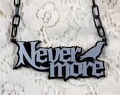 Nevermore Poe inspired necklace - laser cut acrylic - The Darkside Collection