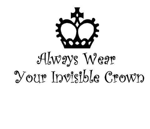 Vinyl Wall Lettering - Always Wear your Invisible Crown - for Girls Women Baby Nursery Wall Quotes Decal