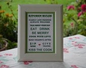 Kitchen Rules 5X7 Frame included