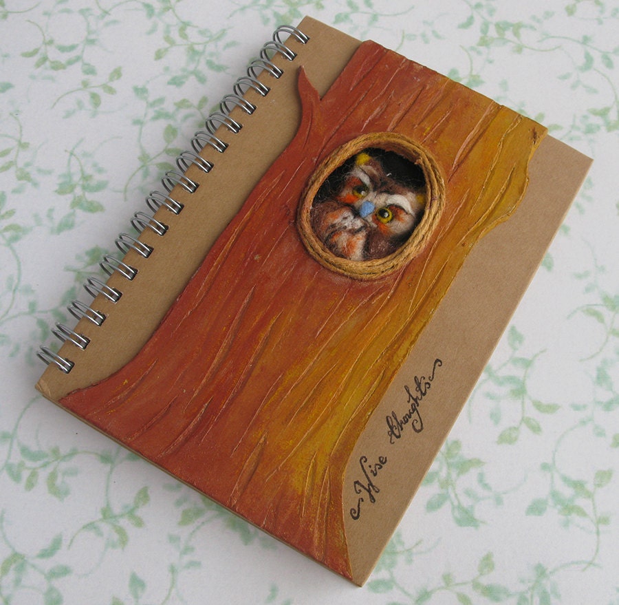 Owl Journal Notebook 'Wise Thoughts' Needle Felted Spiral Bound A6 Altered Kraft Note Pad