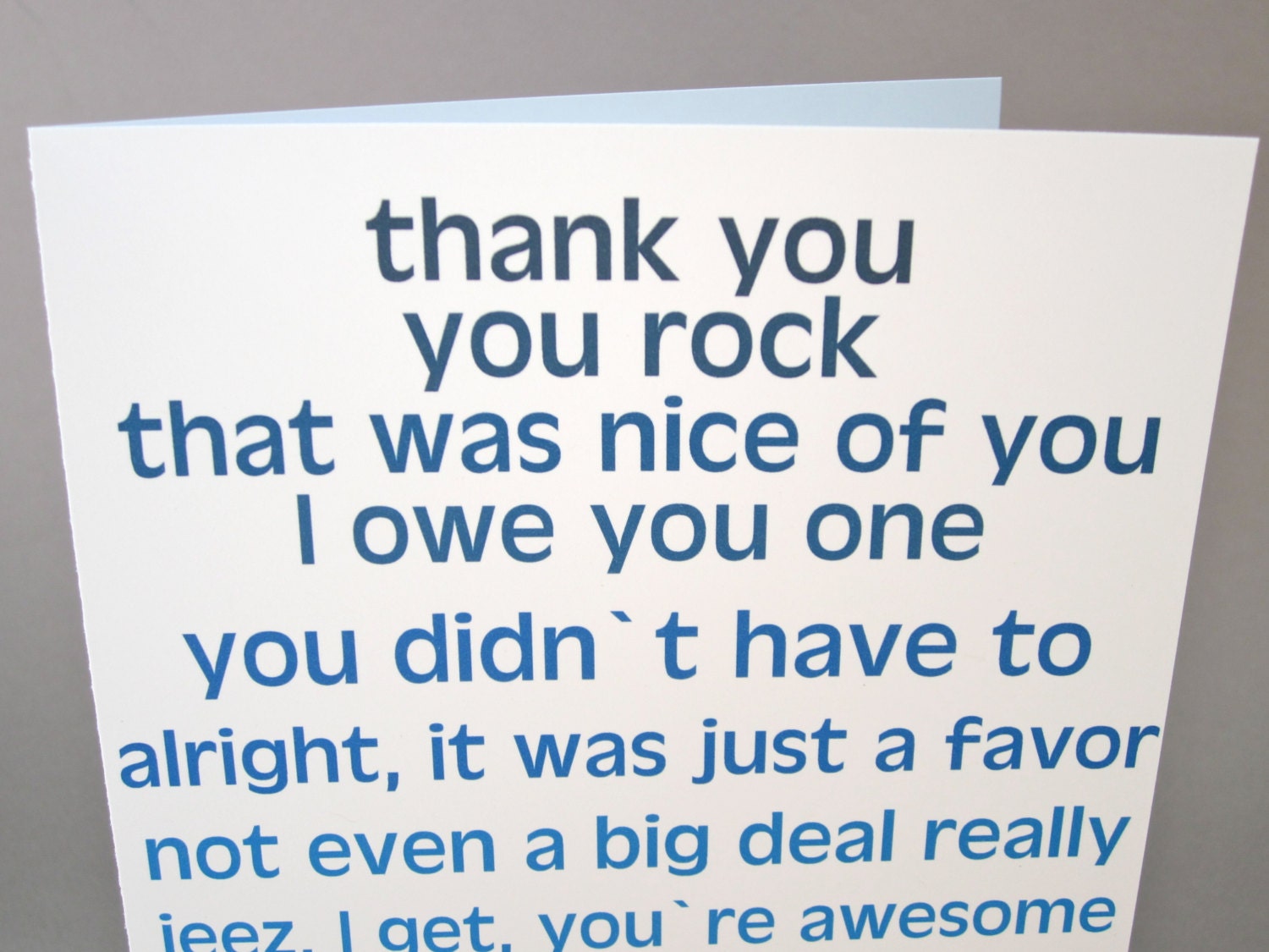 Thank You Card, Funny Card- "Owe You One"