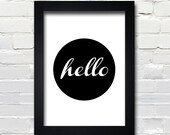 A3 Typography Poster, modern, Black & White, apartment decor -hello