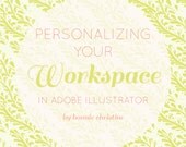 personalizing your workspace in adobe illustrator tutorial