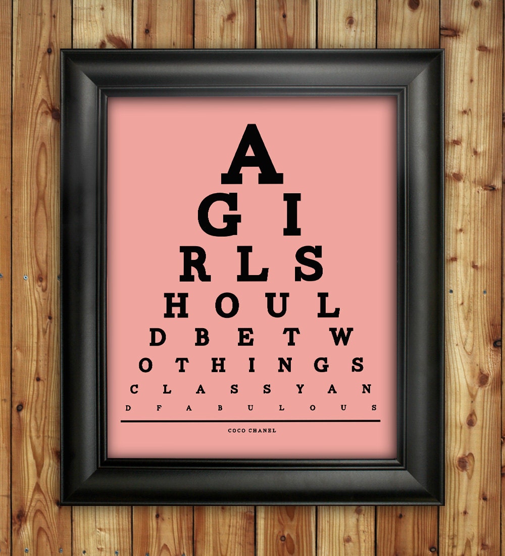 Coco Chanel Eye Chart, A Girl Should Be Two Things Classy And Fabulous, 8 x 10 Giclee Print BUY 2 GET 1 FREE