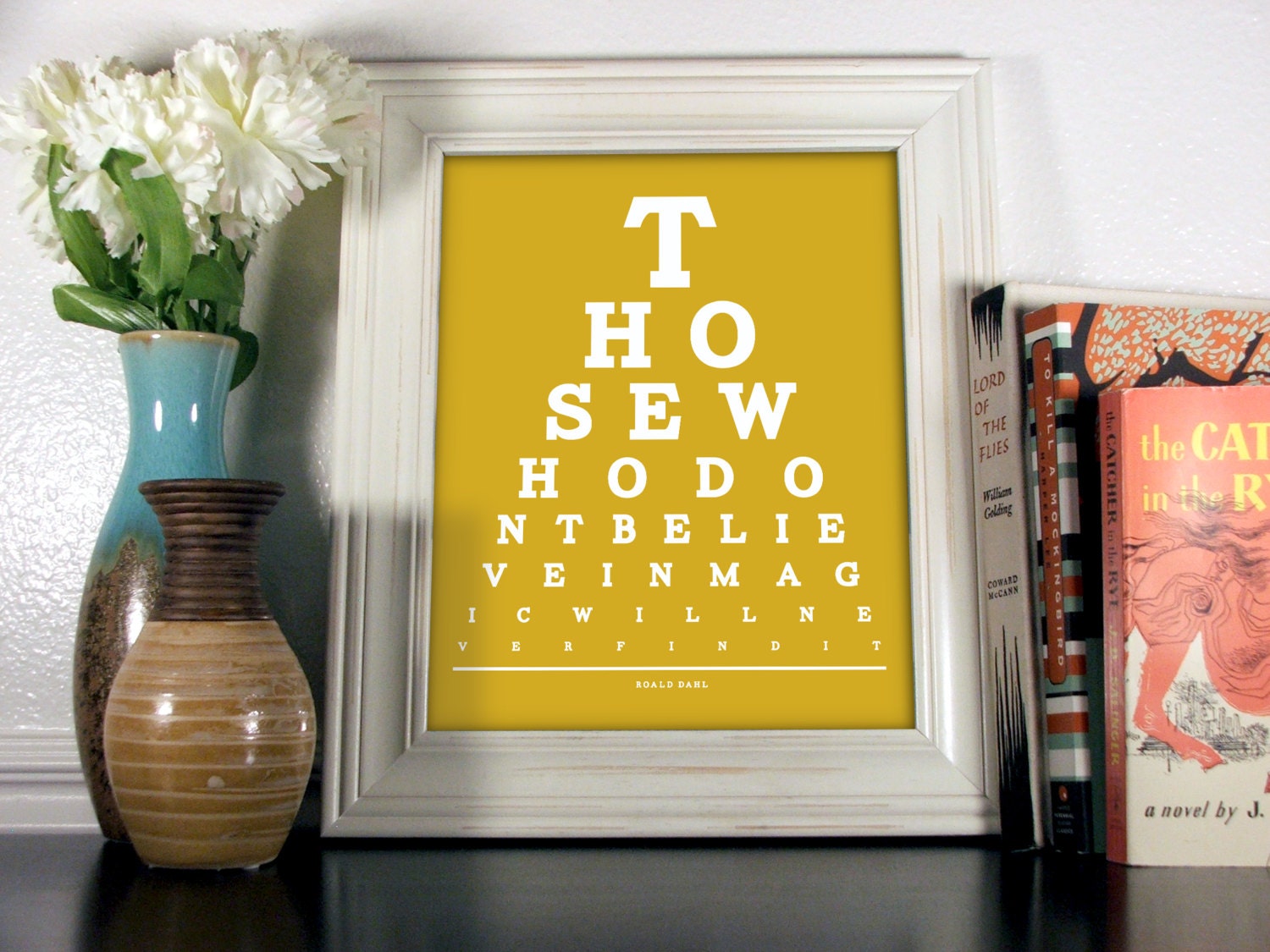 Roald Dahl Eye Chart, Those Who Don't Believe In Magic Will Never Find It, 8 x 10 Giclee Print BUY 2 GET 1 FREE