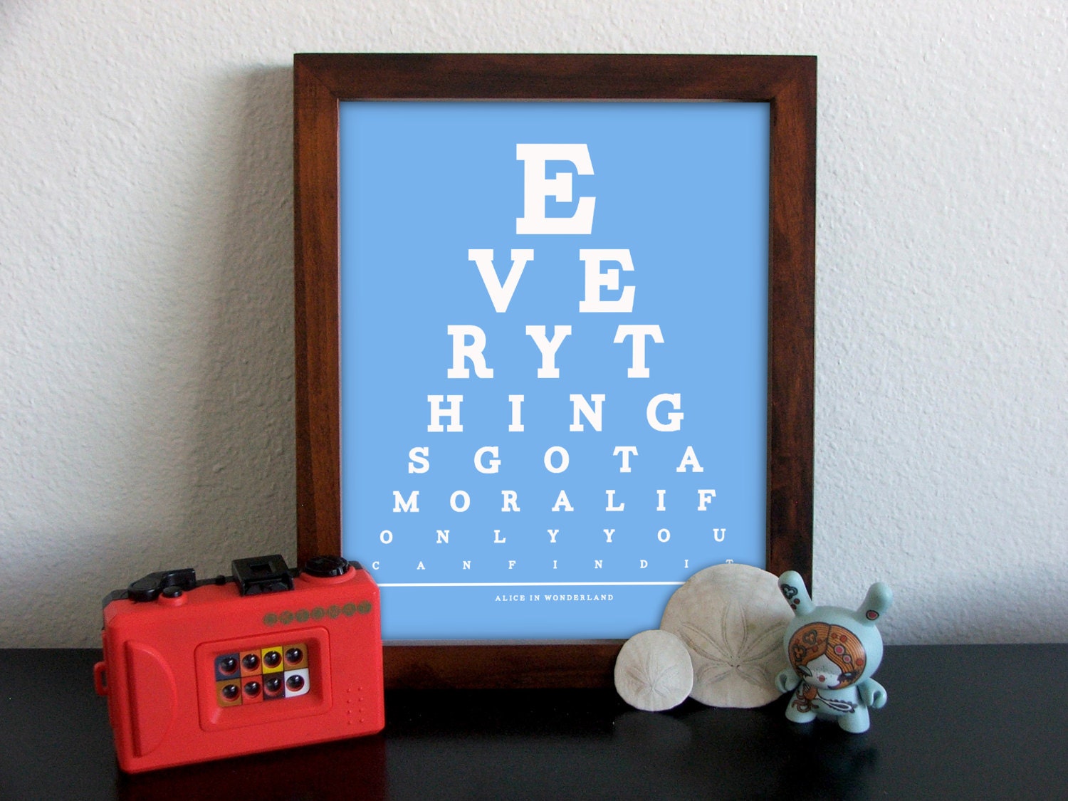 Alice in Wonderland, Everythings Got A Moral If Only You Can Find It Eye Chart, 8 x 10 Giclee Print BUY 2 GET 1 FREE
