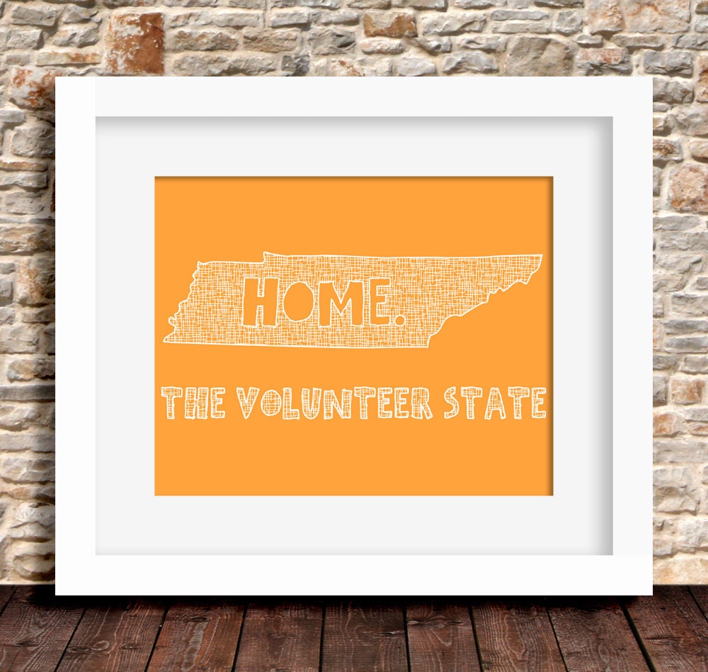 Tennessee Home State Print - 8 x 10 - The Volunteer State - More Colors