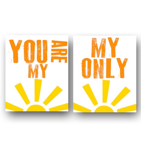 Nursery Decor- Kids Wall Art- Playroom Prints- You Are My Sunshine- My Only Sunshine- Set of 2 Prints- Shown in Orange and Yellow
