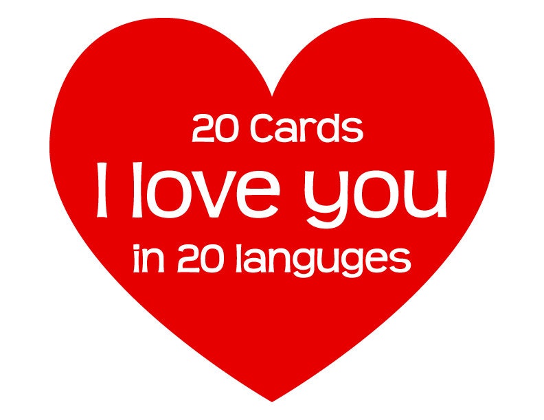 20 I Love You Cards in Foreign Languages - Perfect for a long distance relationship, Valentines Day for a Boyfriend or Girlfriend