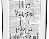 Funny Art Print Quote Saying and Dictionary Page Black and White Geekery Humor Humour Picture I Love Mankind People 002