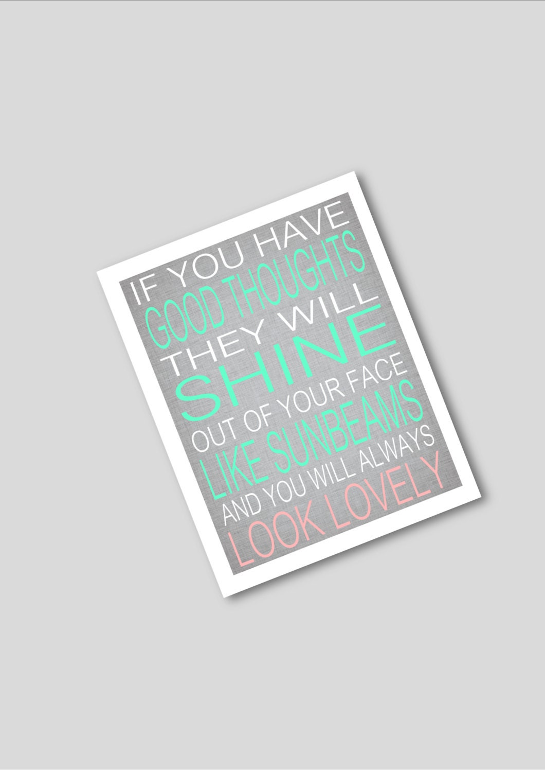 Roald Dahl printable art, instant download, typography print, poem art, grey home decor, If you have good thoughts