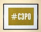 Hashtag C3PO Gold And White Instagram Style Art Print 8x10 Inches Buy 2 Get 1 Free (Print Number 2)