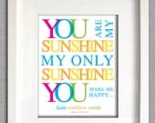 You are my Sunshine Nursery Wall Art Colorful 8X10 - Bebé Memories