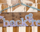 Kick Back and Relax - Wood Sign