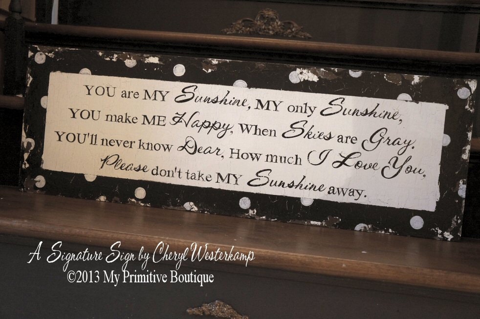 Cottage Sign, YOU Are MY SUNSHINE Sign, Nursery Decor, Vintage Sign, Distressed Black