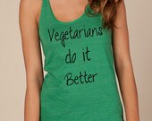 VEGETARIANS do it BETTER Ladies Heathered Tank Top Shirt silkscreen screenprint Alternative Apparel