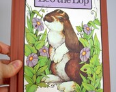1977 Leo the Lop by Stephen Cosgrove Illustrated by Robin James