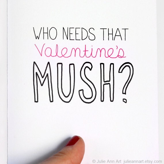 Anti-Valentines Day Card. Single Friend Valentine. Pink,  Black.