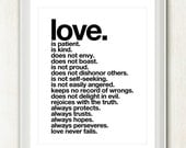 Love is Patient Love Is Kind - Inspirational Love Quote 8x10 inch Print on A4 (in Black and White)