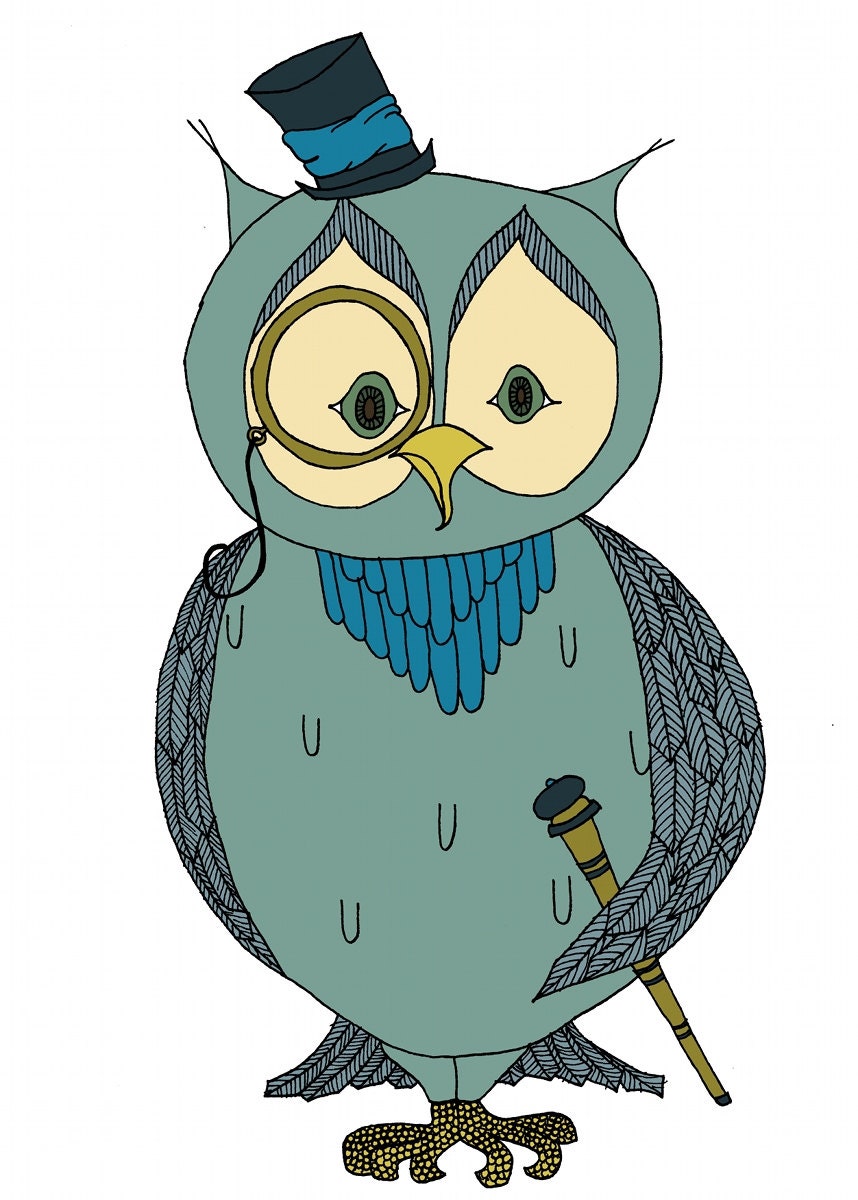 Owl Art Print, Wise Old Owl, Bird With Top Hat, Monocle, and Cane, Digitally Colored, 5x7 Children Giclee Art Print