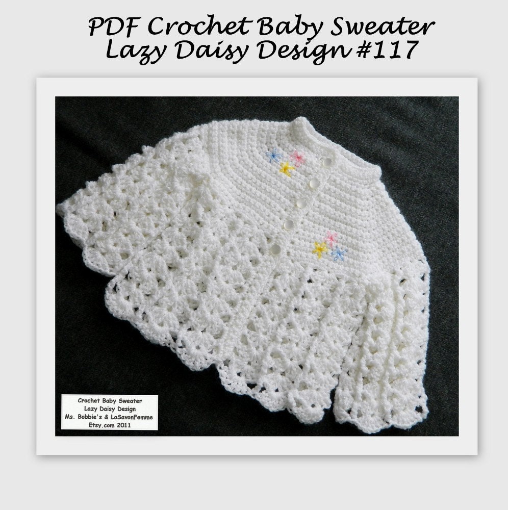 PDF Crochet Baby Sweater Lazy Daisy Design No. 117 - Size Newborn to 3 Month - INSTANT DOWNLOAD