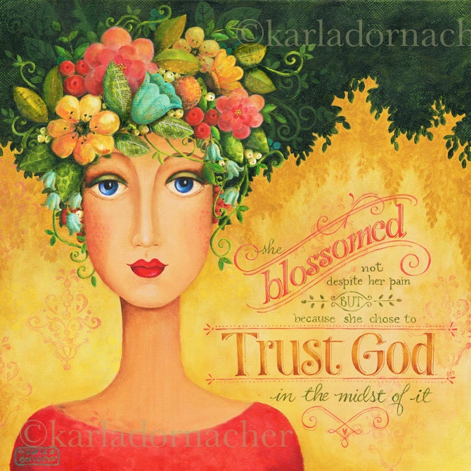Trust God - 8x8 Art Print Scripture Christian Inspirational She Blossomed Wall Art