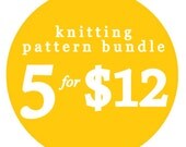 Any 5 knitting patterns for 12 dollars ... Spring Special offers