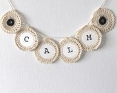 CALM Crochet Garland Banner Handmade Decoration