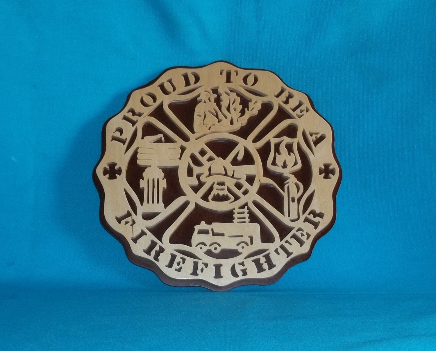 Proud To Be A Fire Fighter Scroll Saw Wooden Wall Plaque